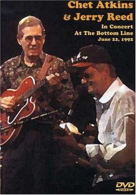 DVD CHET ATKINS & JERRY REED - In Concert At The Bottom Line June  VEATAPOL13092 Vestapol Produc 2002 US Country/Folk Used