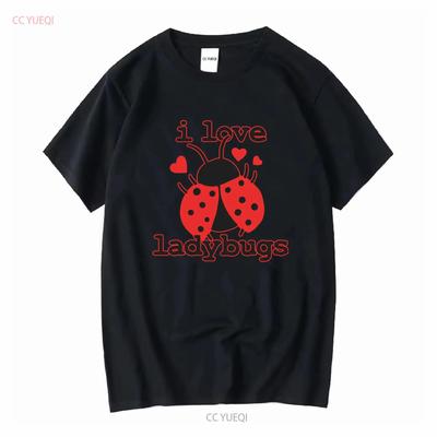 I Love Ladybugs Bugs Biologist Insects T Shirt Long or Short Sleeves Vintage Washed Streetwear Stylish Slightly Homme