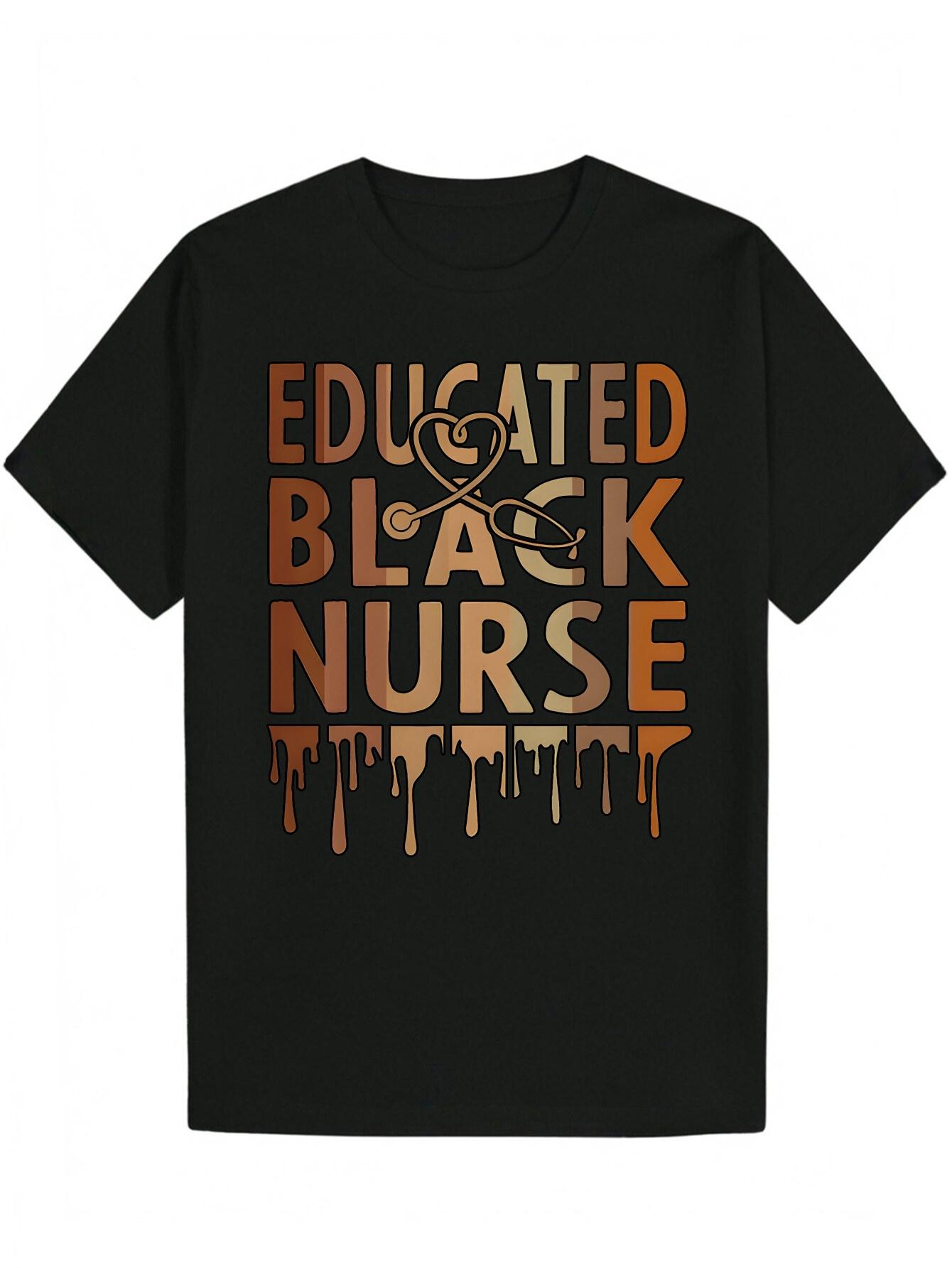 

Short Sleeve T-shirt - Navy Blue Educated Black Nurse Graphic Tee with Dripping Letters & Stethoscope Design XL