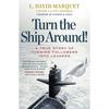Turn The Ship Around Paperback UKN2342