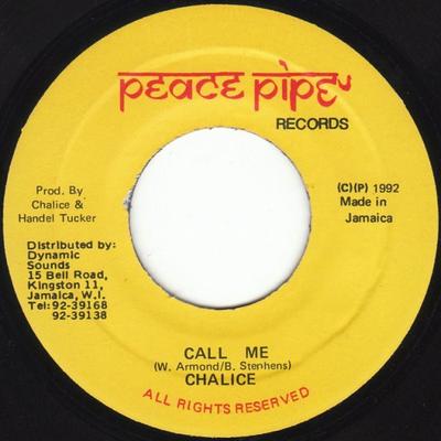 7inch Record CHALICE  Call Me NONE Peace Pipe Reco 1992 Jamaica Reggae Ska  Dub Used