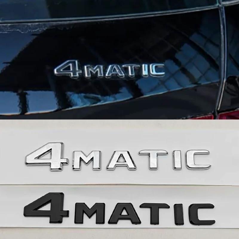 For Mercedes Benz 4MATIC Fender Side Badge Rear Trunk Emblem Decals ABS Car Styling Logo 4 MATIC Auto Sticker Accessories MA3
