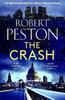 The Crash by Robert Peston Hardback Book 9781838777784
