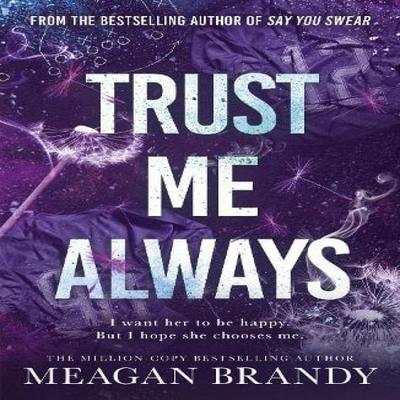 Trust Me Always by Meagan Brandy Paperback Book 9781398723405
