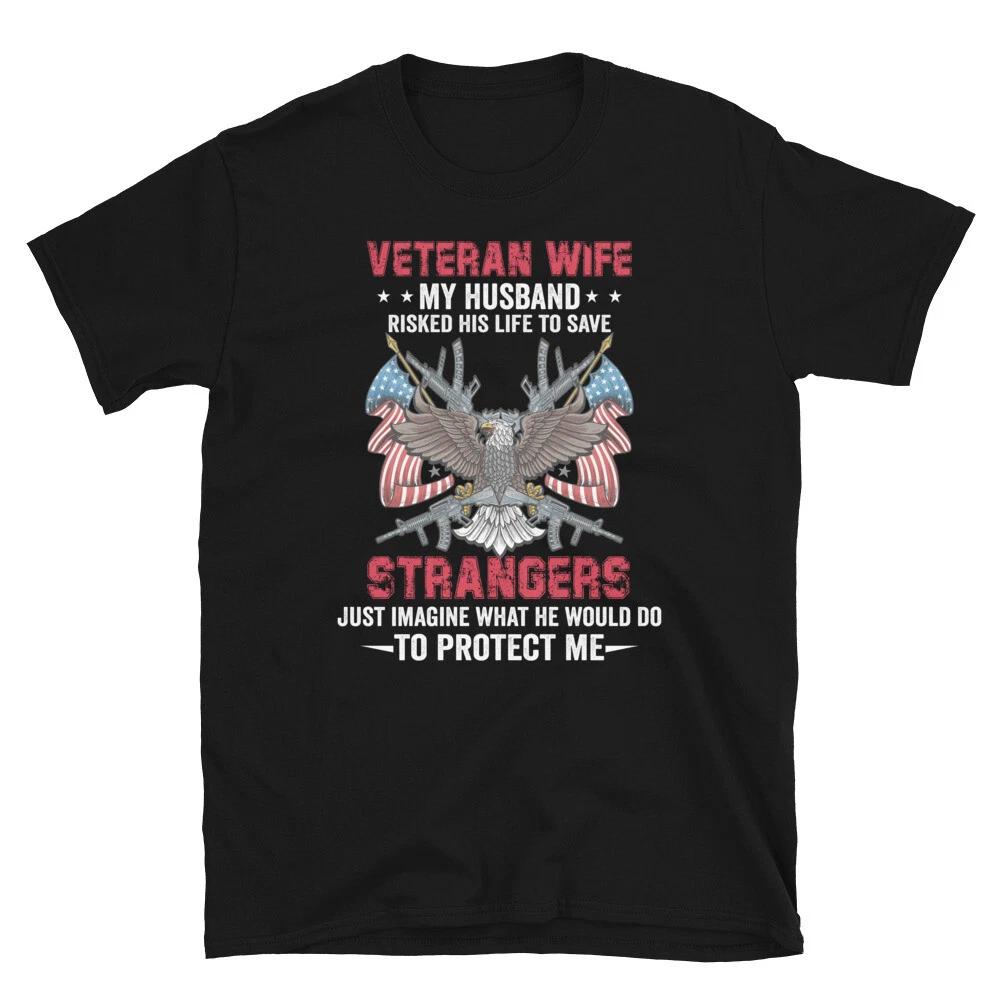 Soldier Honor Duty America Veteran Wife T-Shirt 3XL