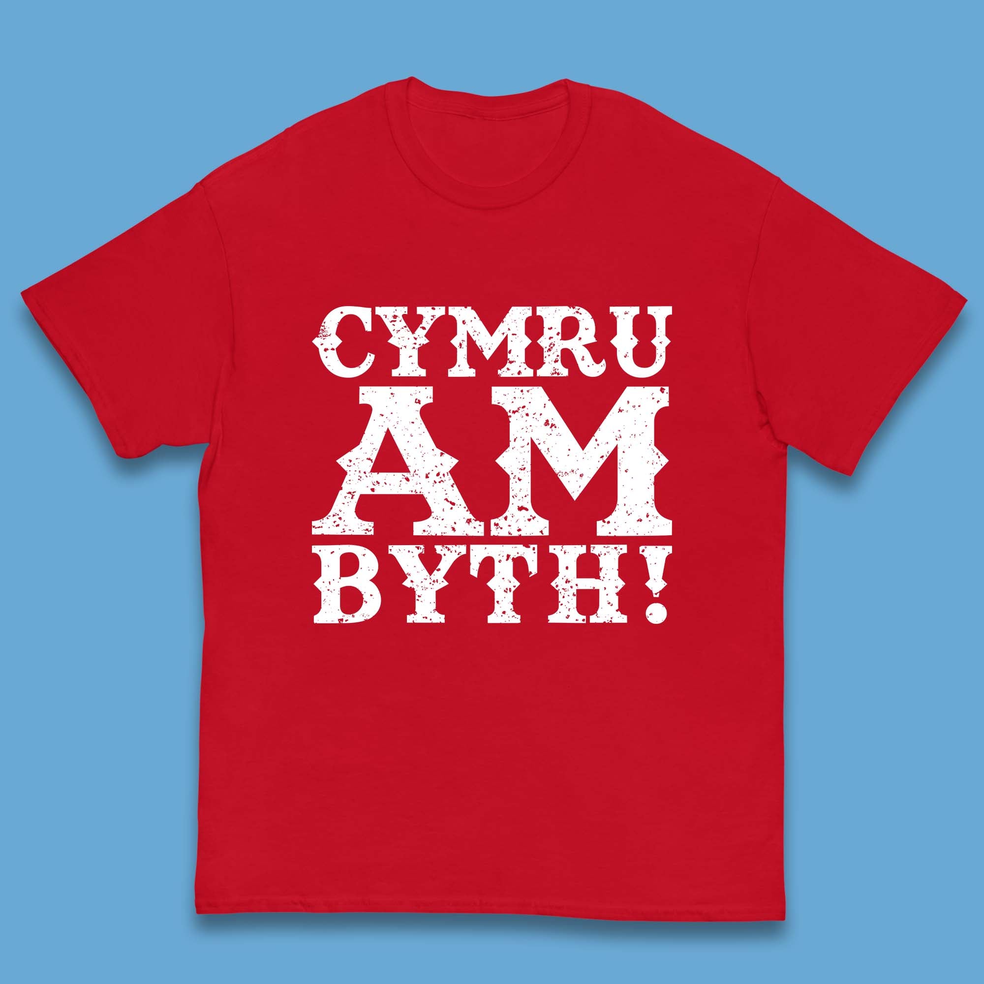 Cymru Am Byth The People s Republic Of Cymru Welsh Motto Welsh Pride Kids T Shirt 160