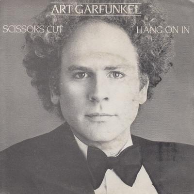 Disque 7 pouces ART GARFUNKEL - Scissors Cut / Hang On In CBSA1705 CBS 1981 Europe Pop Occasion