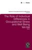 The The Role of Individual Differences In Occupational Stress and Well Being Book