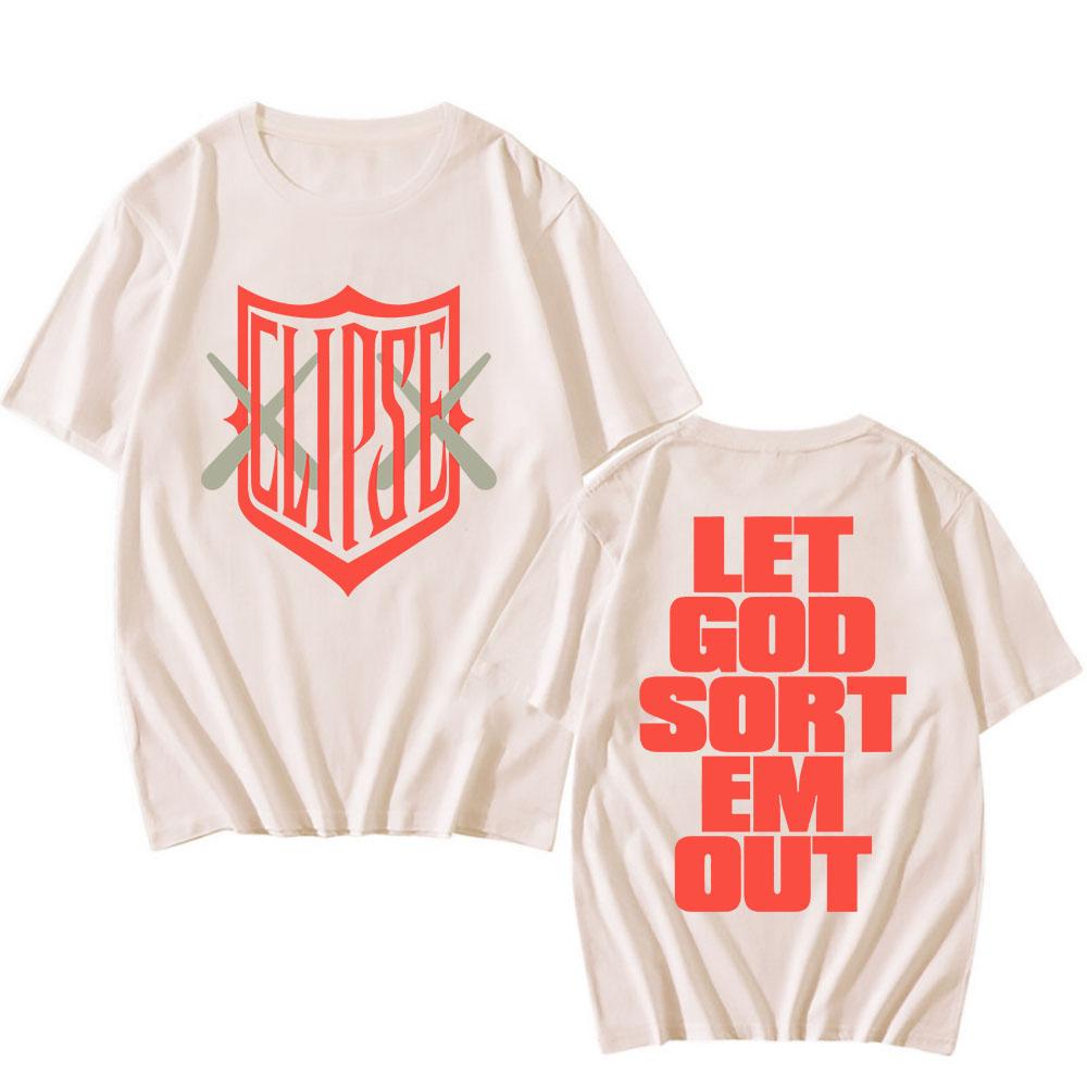 Rock Band Clipse T-shirt Album Let God Sort Em Out Tshirts Cotton Short Sleeve Male T Shirt Fashion Unisex Streetwear Men Tees