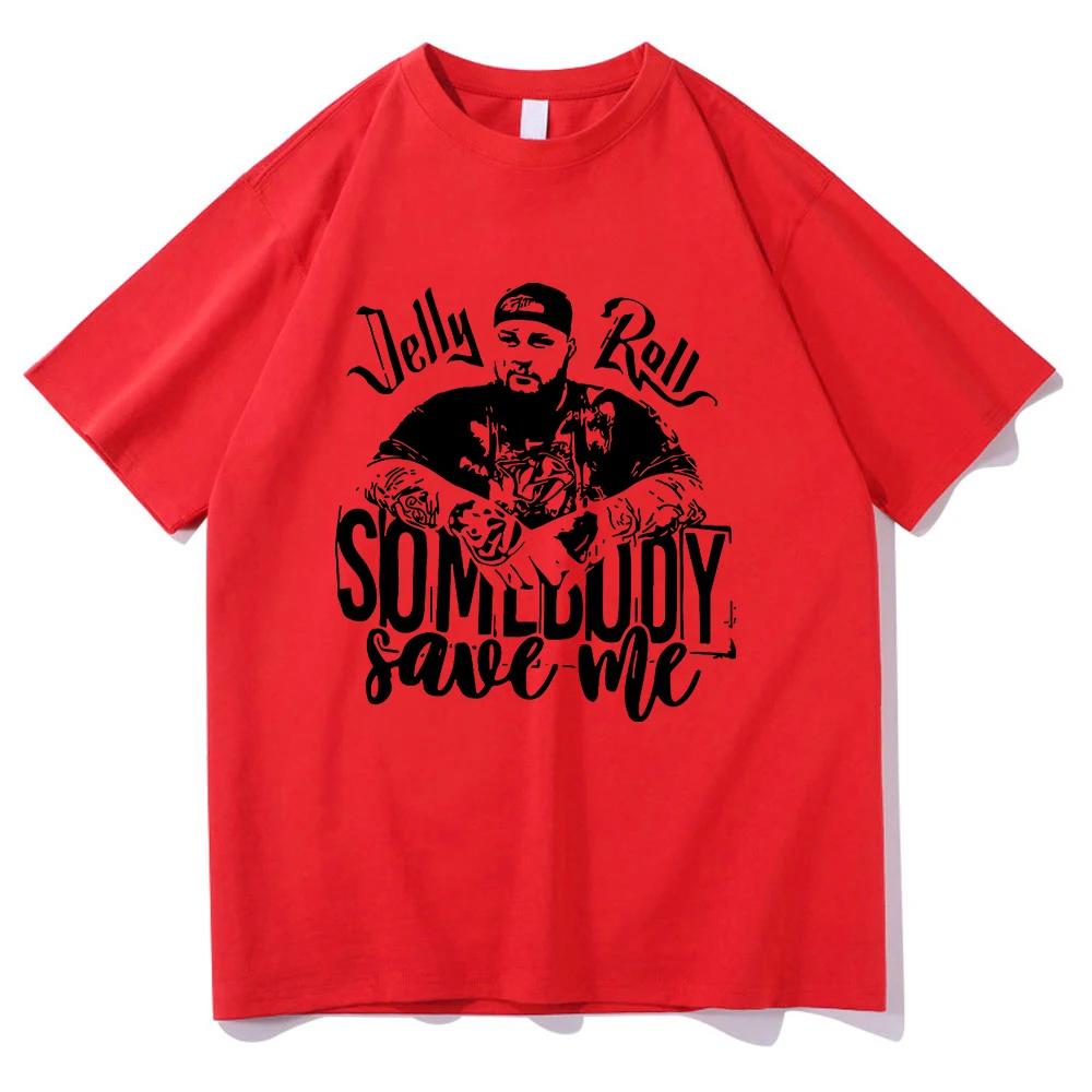 Jelly Roll Somebody Save Me T Shirt Fashion Men/women Clothing Harajuku Vintage Tops Unisex Cotton Graphic T Shirts