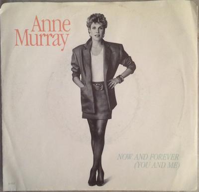 7inch Record ANNE MURRAY - Now And Forever (You And Me) B5547 Capitol Records 1986 Canada Rock Used