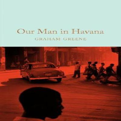 Unser Mann in Havanna von Graham Greene Hardcover Buch 9781509828043