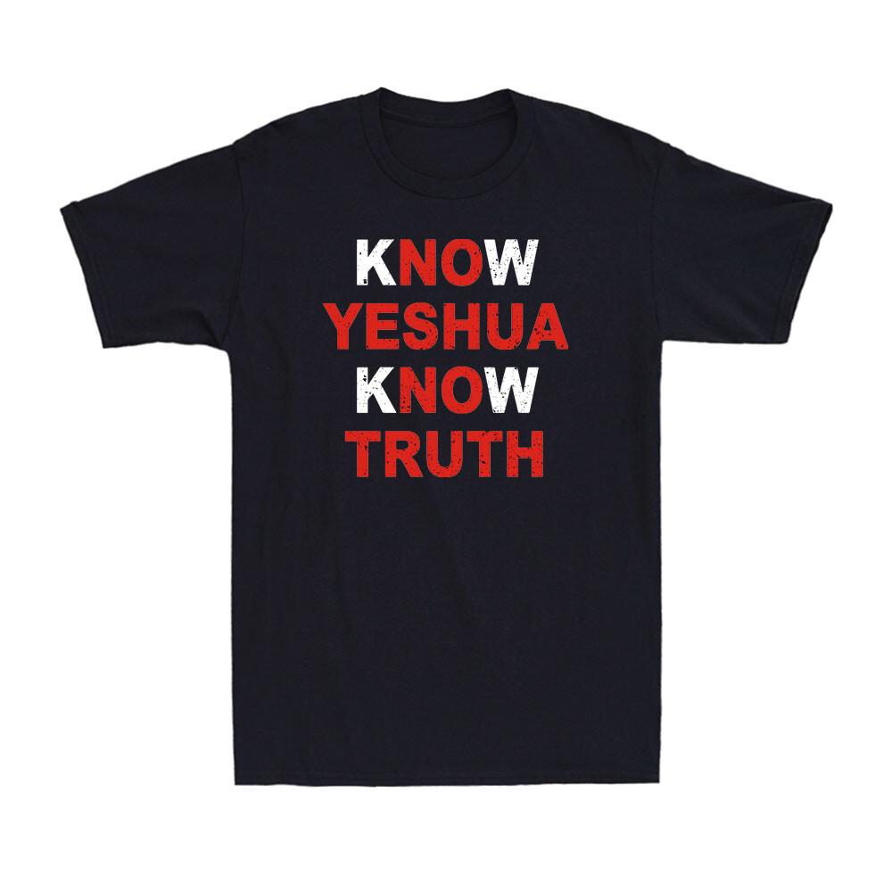 No Yeshua No Truth Yeshua Christian Faith Hebrew Jesus Religious Men s T-Shirt XL