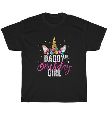 Daddy Of The Birthday Girl T-Shirt Unicorn Lover Dad Father Unisex Tee Gift NEW