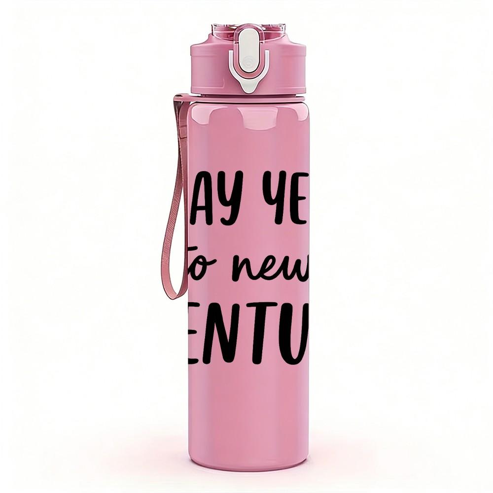 1PC Say Yes To New Adventures Text 750ml Color Plastic Sports Water Bottle Leakproof Flip Straw Lid Suitable for Sports Office Home Use