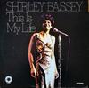 LP Record SHIRLEY BASSEY  This Is My Life SPB4045 Springboard 1975 US Jazz Used