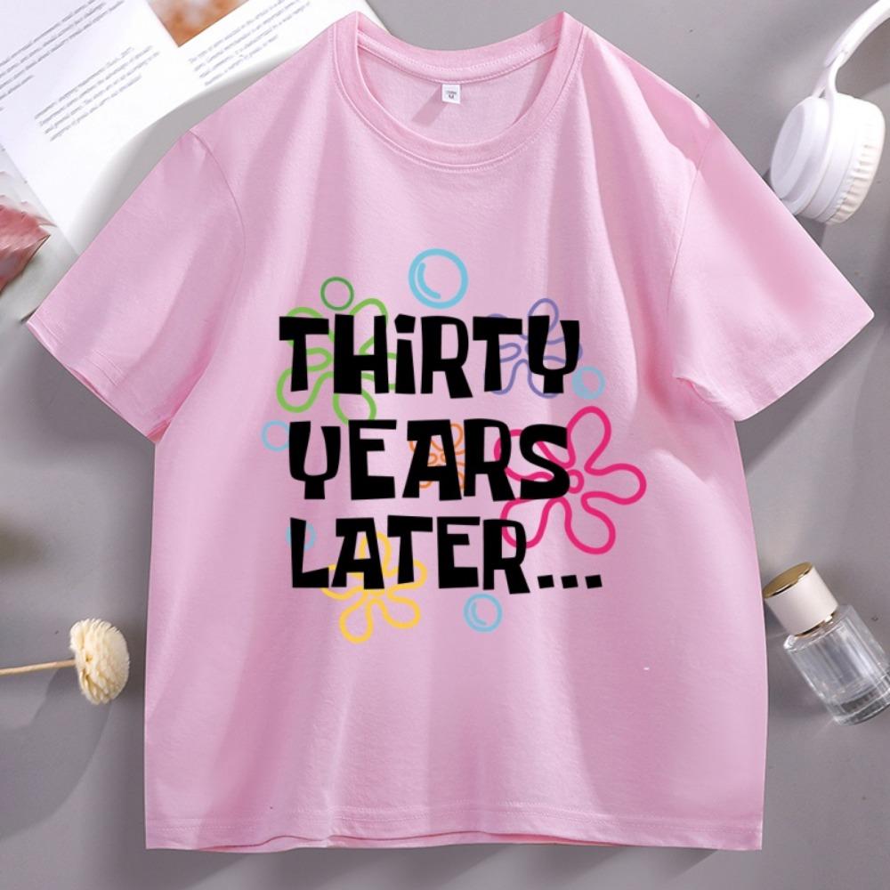 30 Years Later Tshirt Men Women 30th Birthday Gift Tee  Short Sleeve Round Neck T-shirt Soft Breathable Basic Clothes Tops M