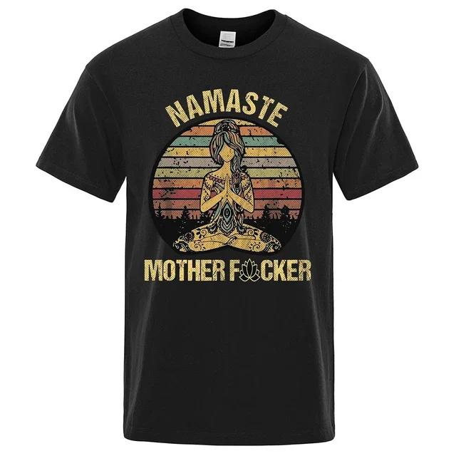 Vintage Namaste Mother Explicit Funny Tričko Tričko Pánské Tričko Dámská Bavlna Trička Topy Volné Krátké Rukávy Oversized Oblečení