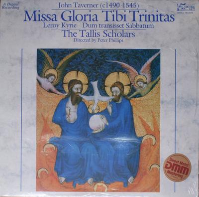 LP Record JOHN TAVERNER, THE TALLIS SCHOLARS, - Missa Gloria Tibi Trinitas 158504 Gimell 1984 UK Classical Used