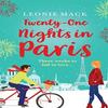 TwentyOne Nights In Paris by Leonie Mack Hardback Book 9781804158302