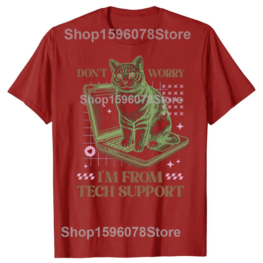 Funny Dont Worry Im From Tech Support Cat Computer Mouse T Shirts Gifts Mens Clothing Fashion Casual Loose Oversized T Shirt