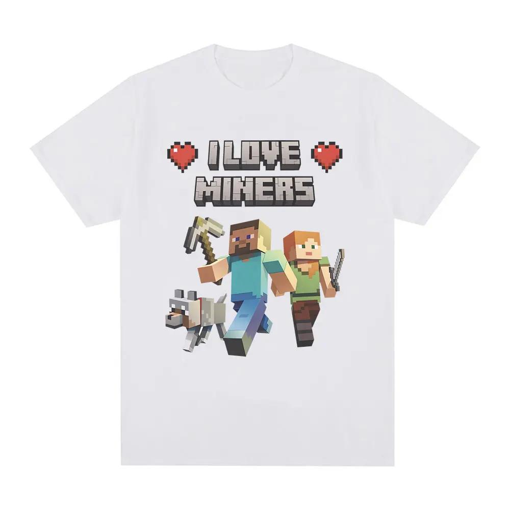 I Love Miners Print T Shirt Otaku Game Funny Meme T-shirt Unisexs Women Clothing 100% Cotton Casual Short Sleeve Oversized T Shirts