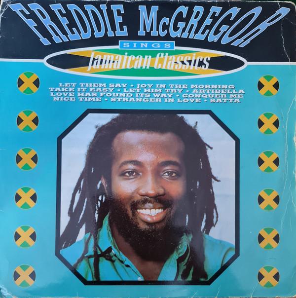 LP Record FREDDIE MCGREGOR - Sings Jamaican Classics BSLP1 Big Ship 1991 UK Reggae, Ska & Dub Used