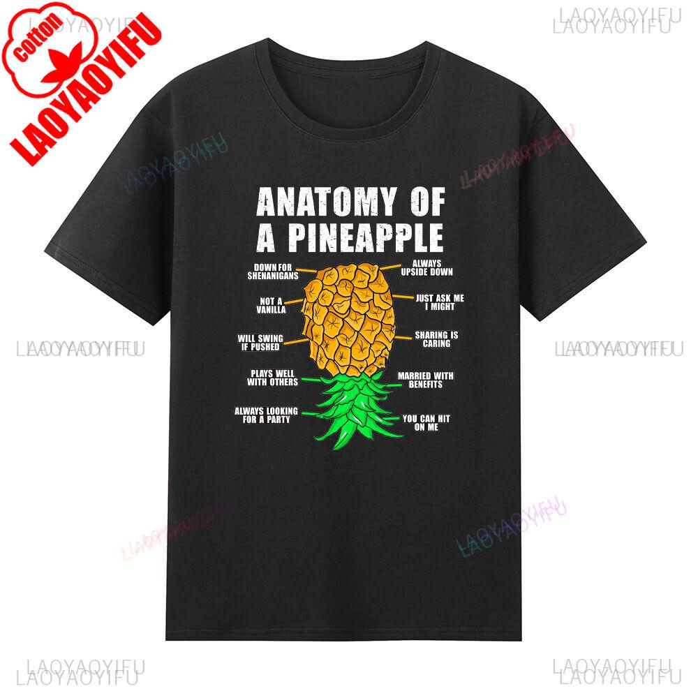 

Anatomy of A Pineapple Swinger Funny Upside Down Pineapple Man T-Shirt Classic Pattern High Quality Cotton Tees Ropa Hombre 4XL