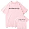 Liebe Person hinter mir T-Shirt Unisex Damen Harajuku Ästhetik Buchstabendruck Du bist genug T-Shirt Unisex Lässige Baumwoll-T-Shirts