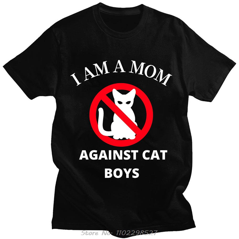 

Funny Anime I Am A Mom Against Cat Boys Tshirt Novelty Classic Graphics Tshirts Mens Casual Short Sleeve Loose Tee Shirts Top 4XL