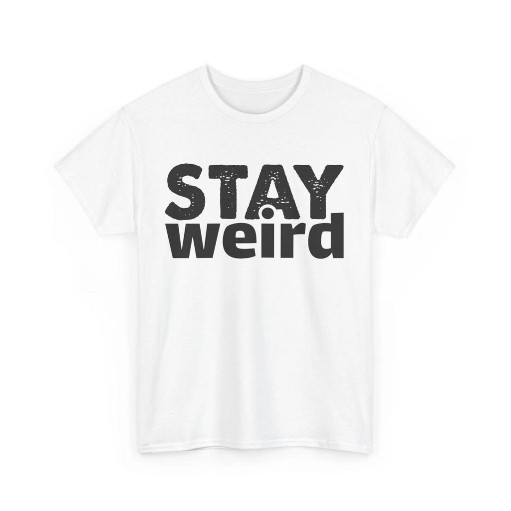 Express Yourself T-shirt Tops Tees Unisex | Stay Weird & Stay True Tee | Girl Power Shirt