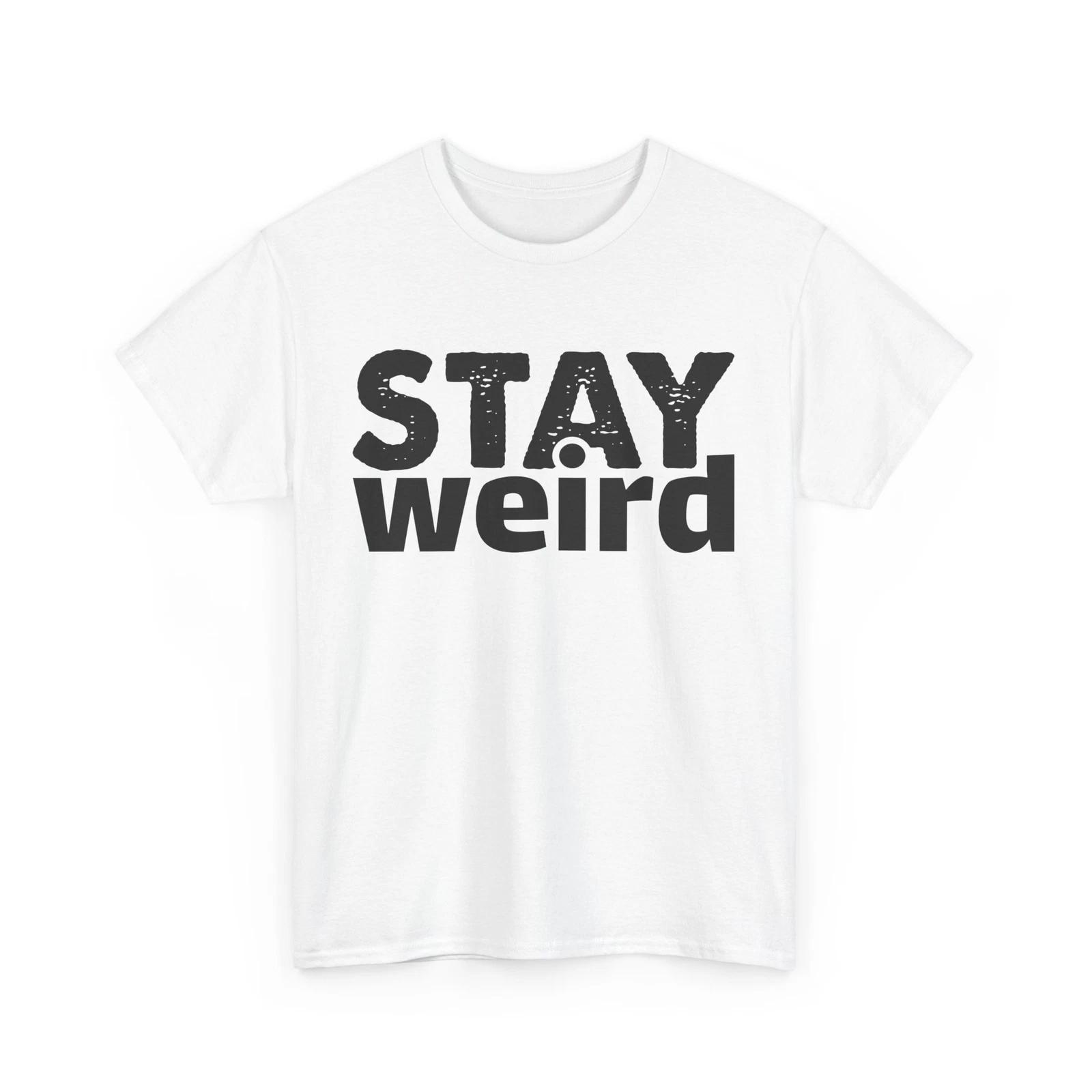 Express Yourself T-Shirt | Stay Weird & Stay True Tee | Girl Power Shirt S