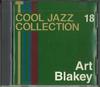 CD ART BLAKEY - Cool Jazz Collection 18 CJC18 DEAGOSTINI Japan Jazz Used