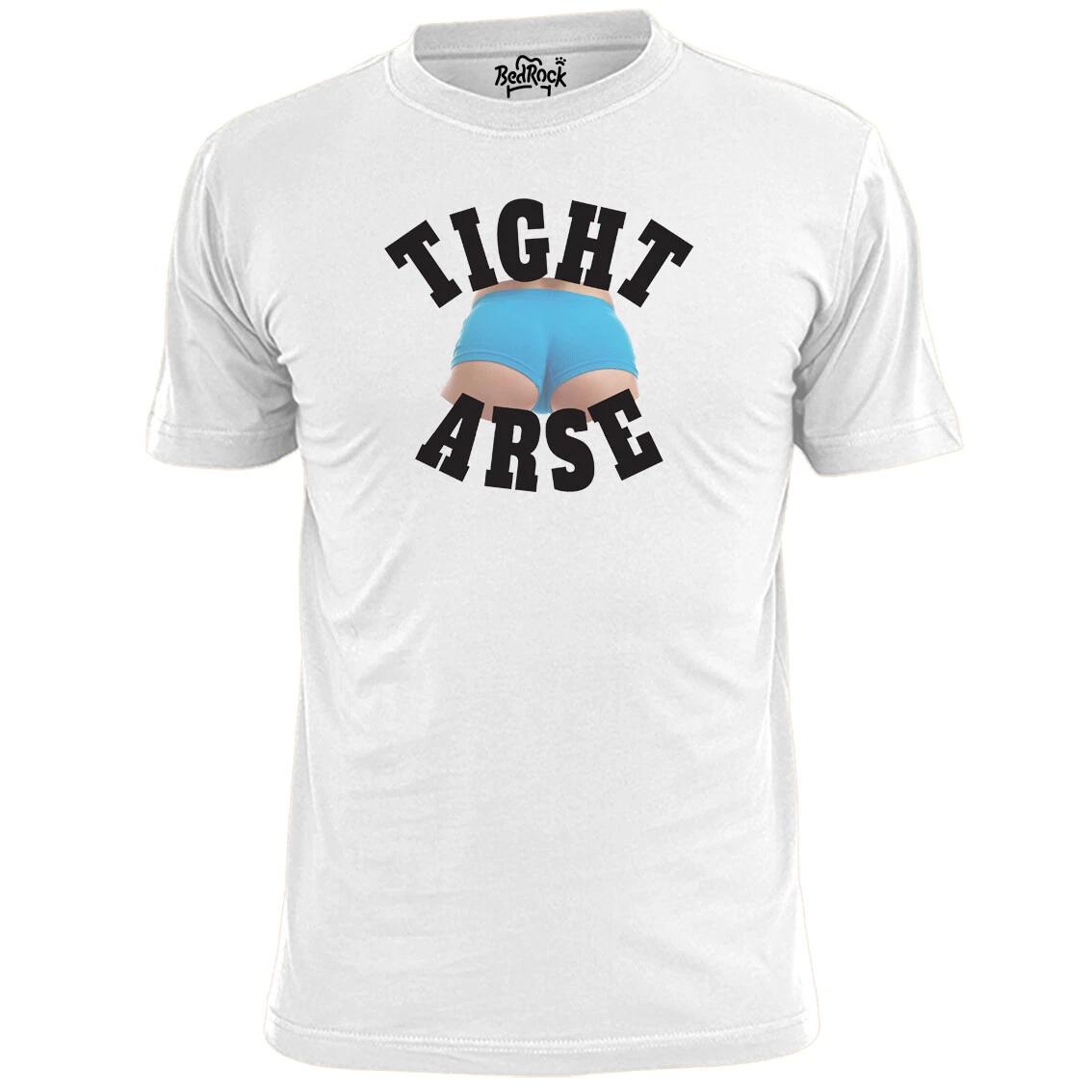 Mens Tight Arse Funny Rude T shirt Humour Laugh 3XL
