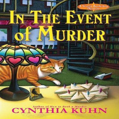In the Event of Murder by Cynthia Kuhn Hardback Book 9781639100705