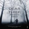 Dear Thief by Samantha Harvey Paperback Book 9780099597667