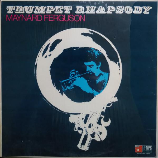 

LP Record MAYNARD FERGUSON Trumpet Rhapsody MB20662 BASF 1973 US Jazz Used