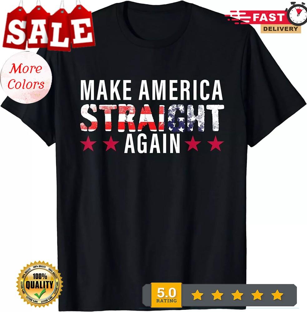 Make America Straight Again MASA T-shirt