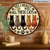 2D Flat, 1pc Retro Round Aluminum Cat Lover Logo - Rustic Wall Art with "Yes, I Really Need All These Cats" Design, Home, Bar, Cafe, And Garage Decor