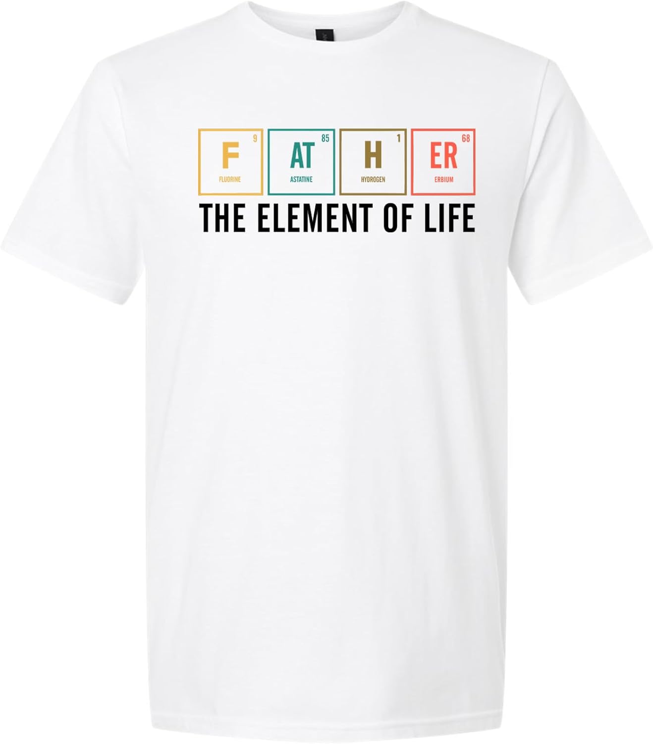Father The Element of Life Shirt Funny Science Dad T-Shirt Tee S разноцветный