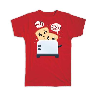 Gift T-Shirt : For Toast Bread Lover Toaster Humor Funny Food Art Print Kitchen