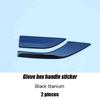 For Geely Emgrand    2024 Glove box handle sticker Front passenger storage box handle sticker Decorative frames