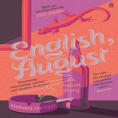 English August An Indian Story by Upamanyu Chatterjee Paperback Book 9780571345892