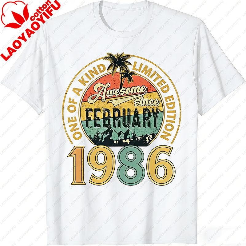 Divertente 40 Anni Vintage Febbraio 1986 Regalo 40° Compleanno Maglietta Uomo Abbigliamento Harajuku Streetwear Magliette Grafiche Unisex Top