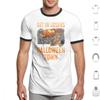Halloweentown And Chill T Shirt Cotton Men Women DIY Print Halloweentown Halloweentown University Halloween Halloweentown And