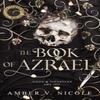 The Book of Azrael by Amber V. Nicole Paperback Book 9781035414505