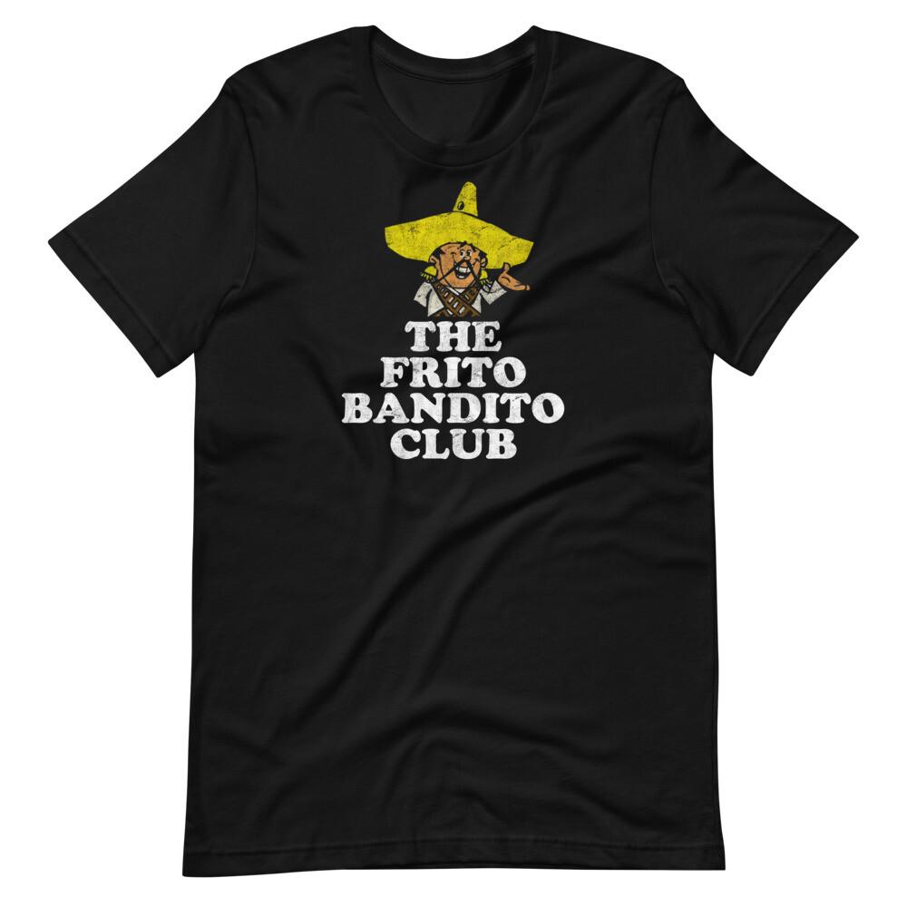 THE FRITO BANDITO CLUB Graphic Tee Shirt Short-Sleeve Unisex T-Shirt Unisex T-Shirt S