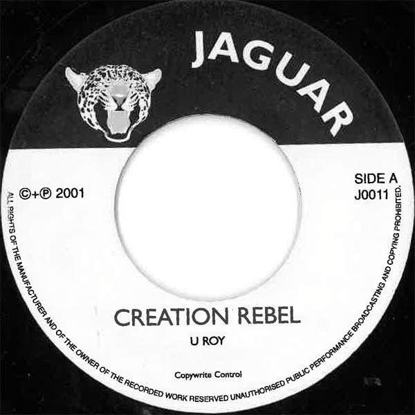 

7inch Record U-ROY / I-ROY - Creation Rebel / African Heardsman J0011 Jaguar 2001 Jamaica Reggae, Ska & Dub Used