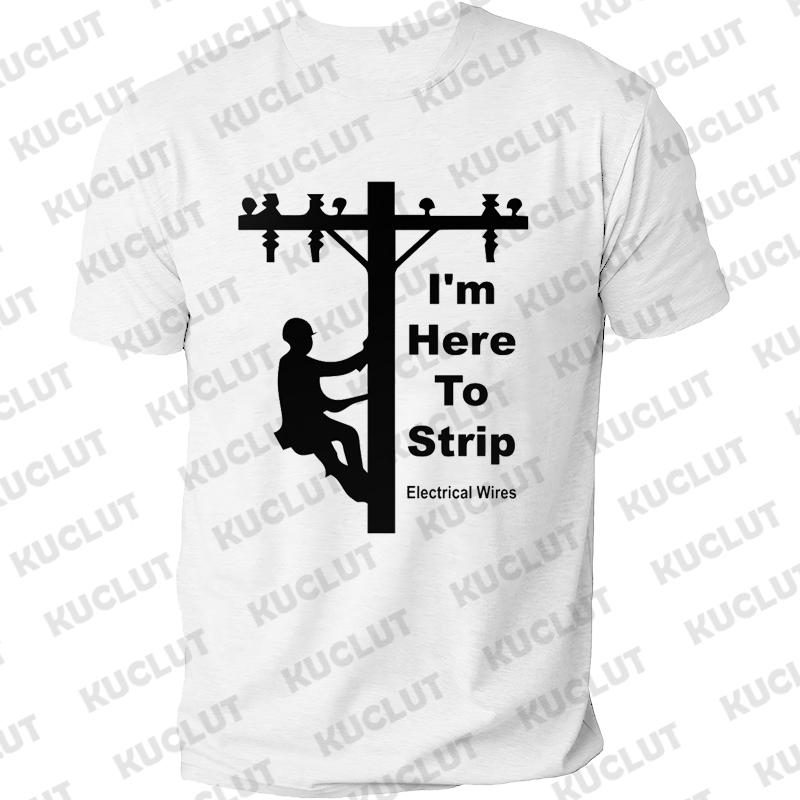 I'm An Electrician I Cut Wires Journal Print T Shirt Retired Electrician Graphic Shirts Casual Short Sleeved Tee T-shirt