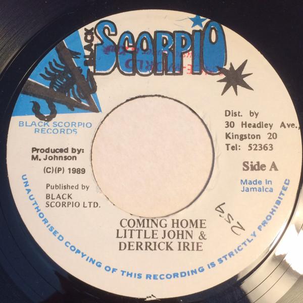 

7inch Record LITTLE JOHN DERRICK IRIE Coming Home NONE Black Scorpio 1989 Jamaica Reggae Ska Dub Used